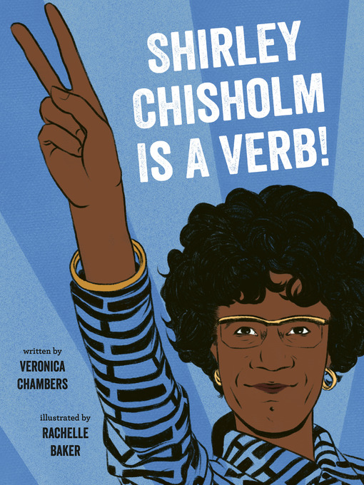 Book jacket for Shirley Chisholm is a verb